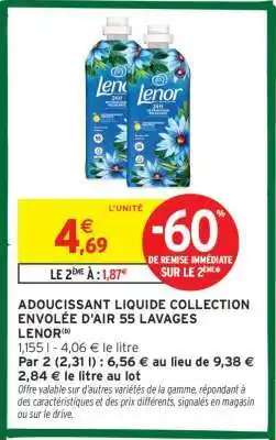 Intermarché ADOUCISSANT LIQUIDE COLLECTION ENVOLÉE D'AIR 55 LAVAGES LENOR offre
