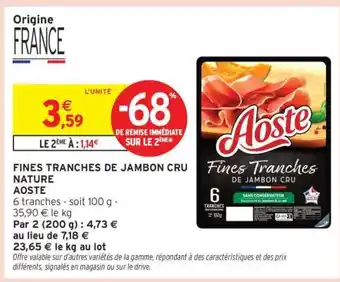 Intermarché Fines Tranches de Jambon Cru Nature offre