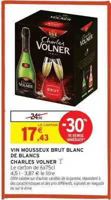 Intermarché VIN MOUSSEUX BRUT BLANC DE BLANCS offre