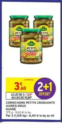 Intermarché CORNICHONS PETITS CROQUANTS AIGRES-DOUX offre
