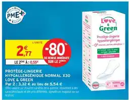 Intermarché PROTÈGE-LINGERIE HYPOALLERGÉNIQUE NORMAL X30 LOVE & GREEN offre