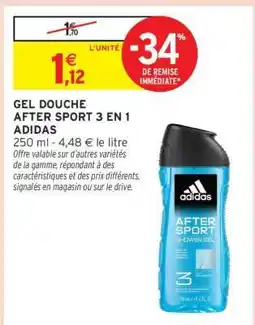 Intermarché GEL DOUCHE AFTER SPORT 3 EN 1 ADIDAS offre