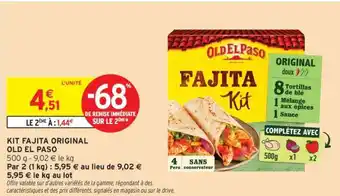Intermarché KIT FAJITA ORIGINAL OLD EL PASO offre