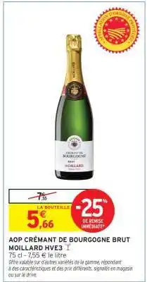 Intermarché AOP CRÉMANT DE BOURGOGNE BRUT MOILLARD HVE3 offre