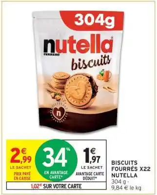 Intermarché BISCUITS FOURRÉS X22 NUTELLA offre