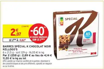 Intermarché BARRES SPÉCIAL K CHOCOLAT NOIR KELLOGG'S offre