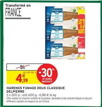 Intermarché HARENGS FUMAGE DOUX CLASSIQUE DELPIERRE offre