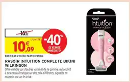 Intermarché RASOIR INTUITION COMPLETE BIKINI WILKINSON offre