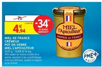 Intermarché MIEL DE FRANCE CRÉMEUX offre