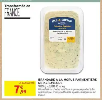 Intermarché BRANDADE À LA MORUE PARMENTIÈRE MER & SAVEURS offre