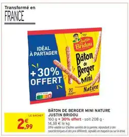 Intermarché BÂTON DE BERGER MINI NATURE JUSTIN BRIDOU offre