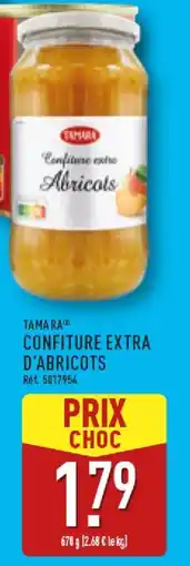 ALDI TAMARA CONFITURE EXTRA D'ABRICOTS offre
