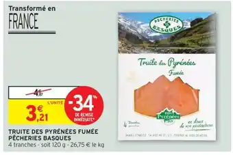 Intermarché Truite Des Pyrénées Fumée Pêcheries Basques offre