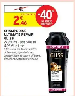 Intermarché Shampooing Ultimate Repair Gliss offre