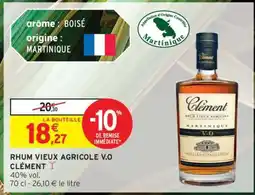 Intermarché RHUM VIEUX AGRICOLE V.O CLÉMENT offre