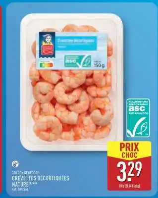 ALDI GOLDEN SEAFOOD CREVETTES DÉCORTIQUÉES NATURE offre