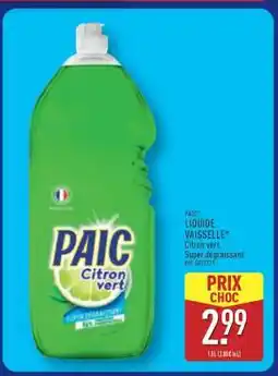 ALDI PAIC Liquide Vaisselle Citron vert offre