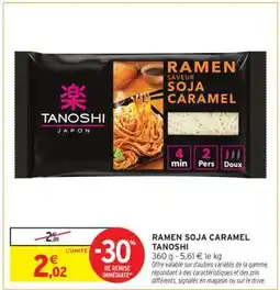 Intermarché Ramen Soja Caramel Tanoshi offre