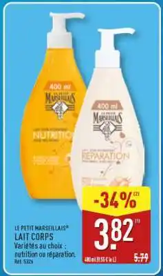 ALDI LE PETIT MARSEILLAIS Lait corps offre