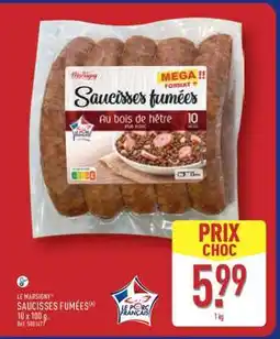 ALDI LE MARSIGNY SAUCISSES FUMÉES offre