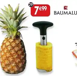 Maximo Coupe ananas Baumalu offre