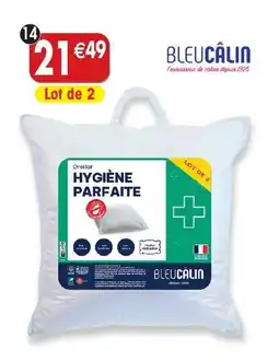 Maximo 2 oreillers hygiène parfaite offre