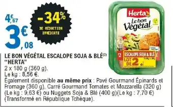 E.Leclerc Le bon Végétal Escalope Soja & Blé offre