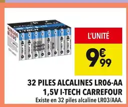 Supeco Carrefour 32 piles alcalines LR06-AA 1,5V I-Tech offre