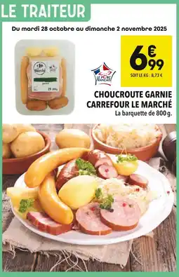 Supeco Carrefour Le Marché Choucroute Garnie offre