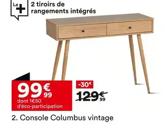BUT Console Columbus vintage offre