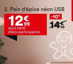 BUT PAIN D'ÉPICE NÉON USB offre