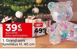 BUT GRAND OURS LUMINEUX H. 40 CM offre