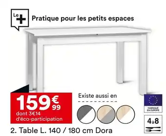 BUT Table L. 140 / 180 cm Dora offre