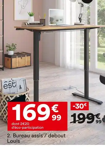 BUT Louis Bureau assis / debout offre