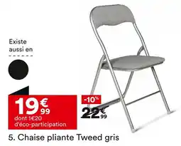BUT Chaise pliante Tweed gris offre
