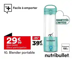 BUT NUTRIBULLET Blender portable offre