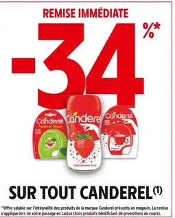 Intermarché Hyper Canderel -34% remise immédiate sur tout Canderel offre