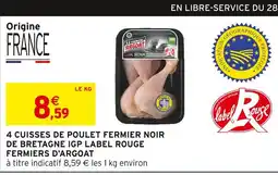 Intermarché Hyper FERMIERS D'ARGOAT 4 cuisses de poulet fermier noir de bretagne IGP label rouge offre