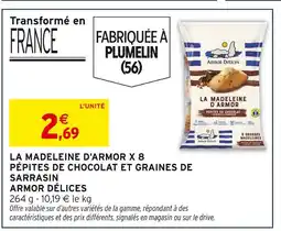 Intermarché Hyper ARMOR DÉLICES La Madeleine d'Armor x 8 pépites de chocolat et graines de sarrasin offre