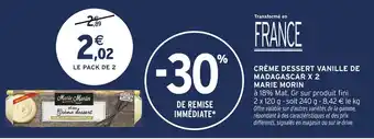 Intermarché Hyper Marie Morin Crème dessert vanille de Madagascar offre