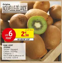 Intermarché Hyper ZESPRI Kiwi Vert offre