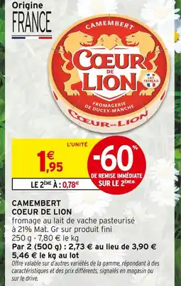Intermarché Hyper COEUR DE LION Camembert offre