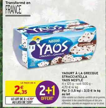 Intermarché Hyper Nestlé Yaos Yaourt à la Grecque Stracciatella offre