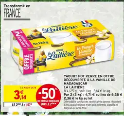 Intermarché Hyper LA LAITIÈRE Yaourt pot verre en offre découverte à la vanille de madagascar offre