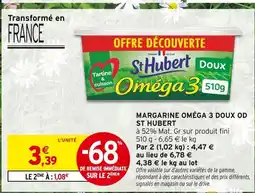 Intermarché Hyper ST HUBERT Margarine Oméga 3 Doux OD offre