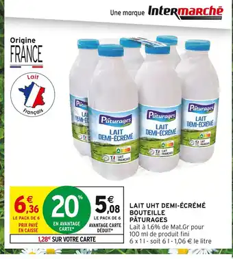Intermarché Hyper Pâturages Lait UHT Demi-Écrémé offre