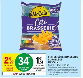 Intermarché Hyper McCain Frites Côté Brasserie Surgelées offre