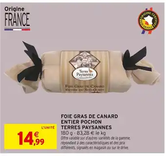 Intermarché Hyper TERRES PAYSANNES Foie Gras de Canard Entier Pochon offre