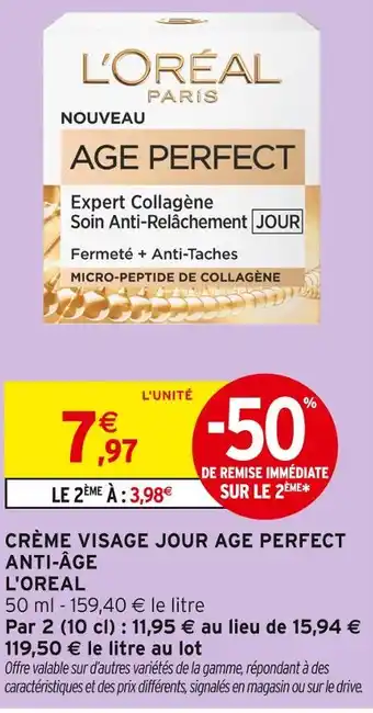 Intermarché Hyper L'OREAL PARIS Crème Visage Jour Age Perfect Anti-Âge offre