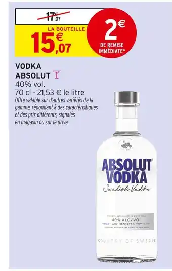 Intermarché Hyper Absolut Vodka offre